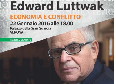 LA CRISI, L’EUROPA E L’ISIS: EDWARD LUTTWAK OSPITE ALLA GRAN GUARDIA DI VERONA